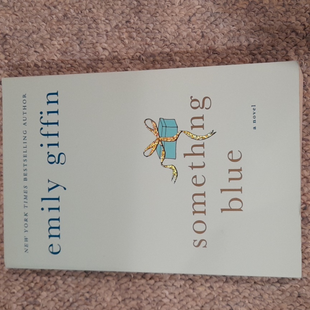 Something Blue by Emily Griffin